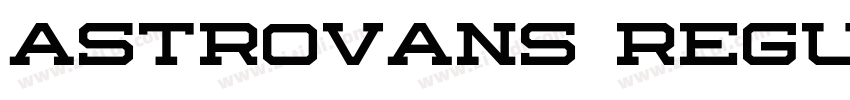 Astrovans Regular字体转换 Astrovans Regular字体转换